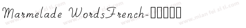 Marmelade WordsFrench字体转换